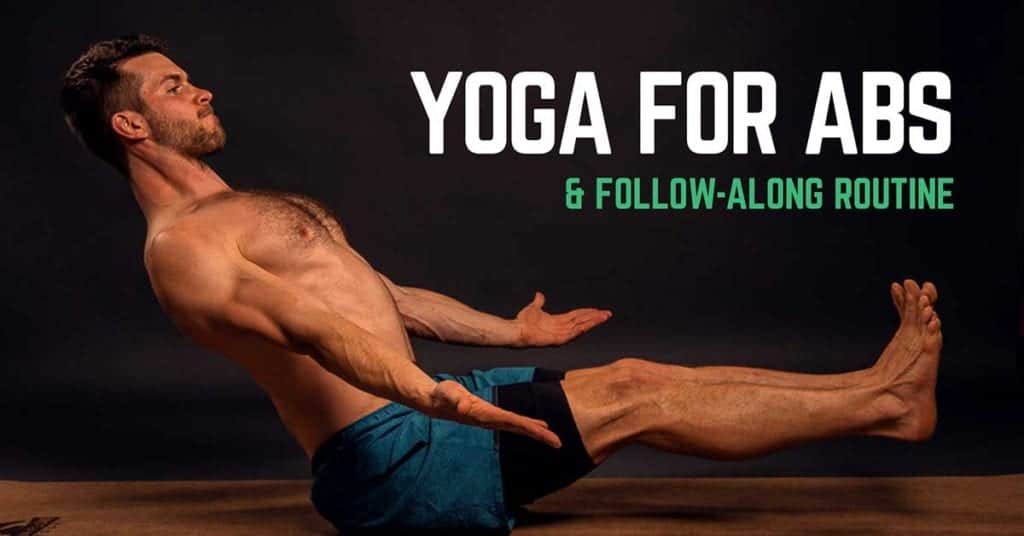 Yoga for Abs & Follow-Along Routine
