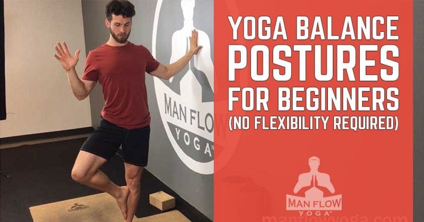 Yoga Balance Postures for Beginners (No flexibility required) - Man ...