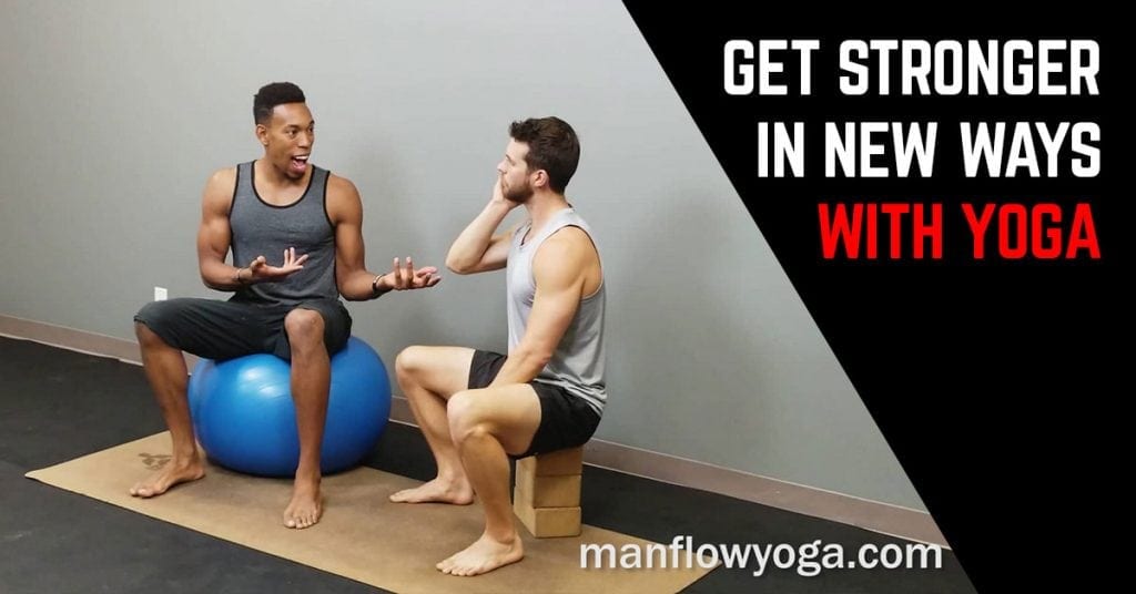 Get Stronger in New Ways with Yoga