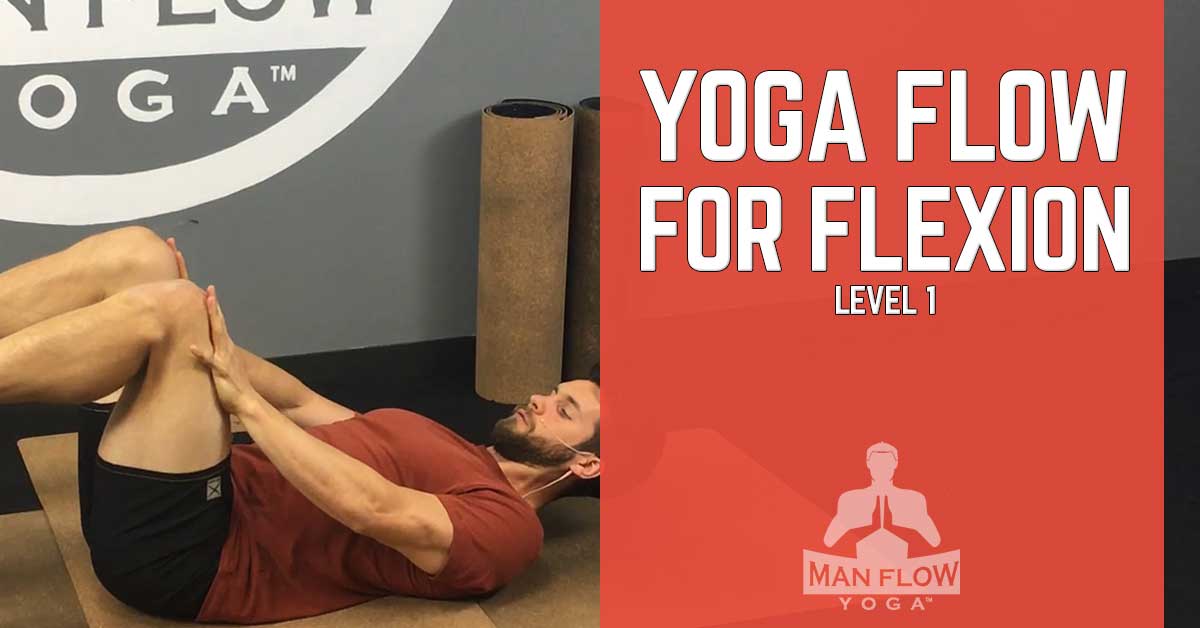 Yoga Flow for Flexion Level 1
