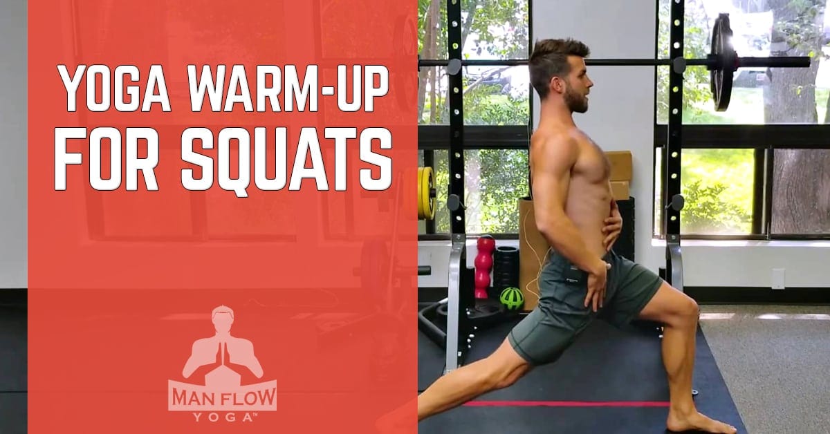 Yoga Warm-Up for Squats