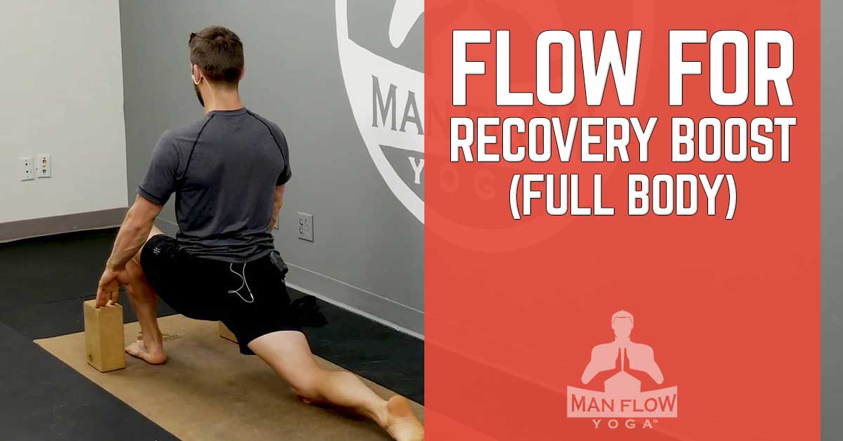 Flow for Recovery Boost (Full Body)