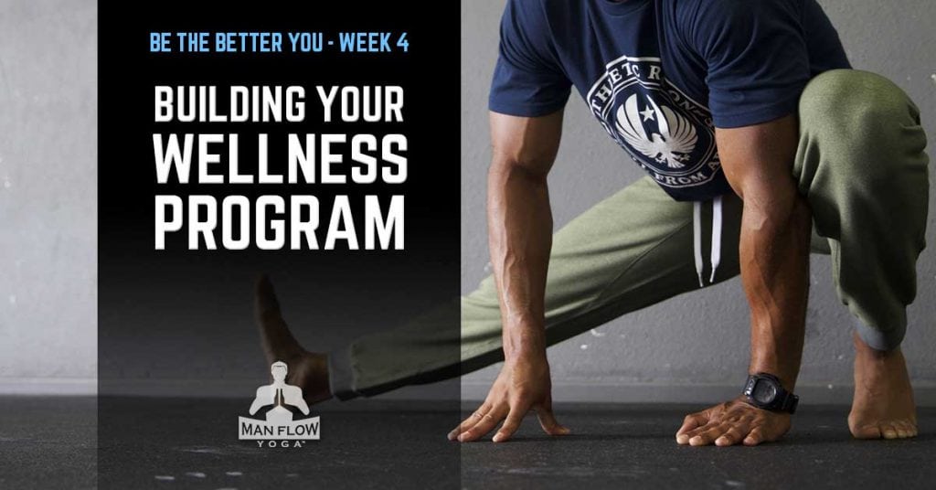 Week 4: Building Your Wellness Program