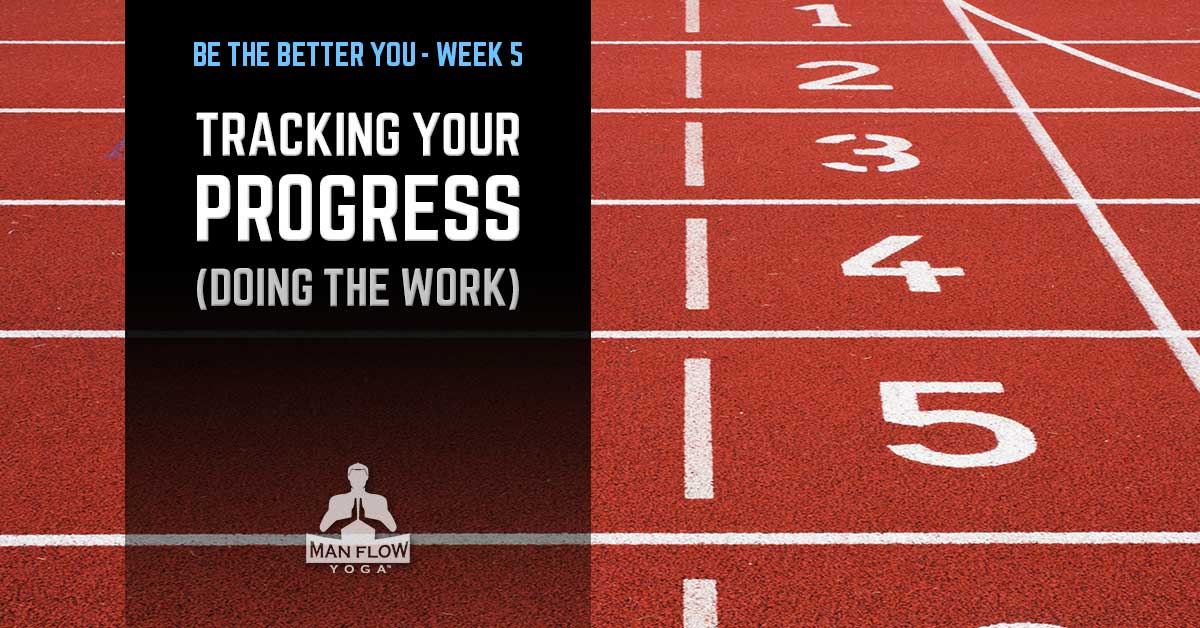 Week 5: Tracking Your Progress