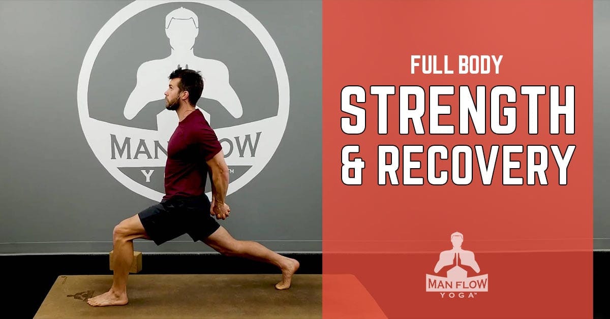 Full Body Strength & Recovery Flow