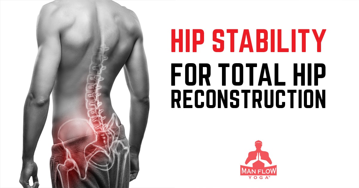 Hip Stability for Total Hip Reconstruction