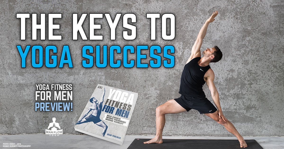 The Keys to Yoga Success - Photo credit - 2018 - Dennis Burnett Photography