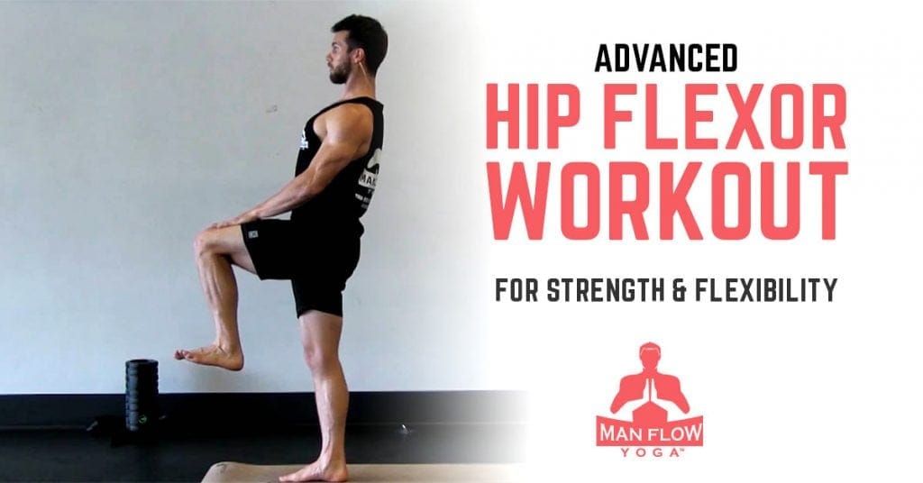 Advanced Hip Flexor Workout for Strength & Flexibility