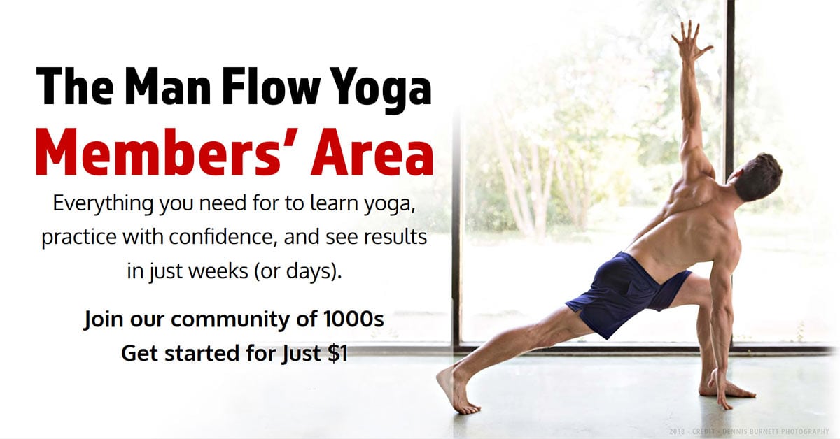 The Man Flow Yoga Members Area - Join our community of 1000s