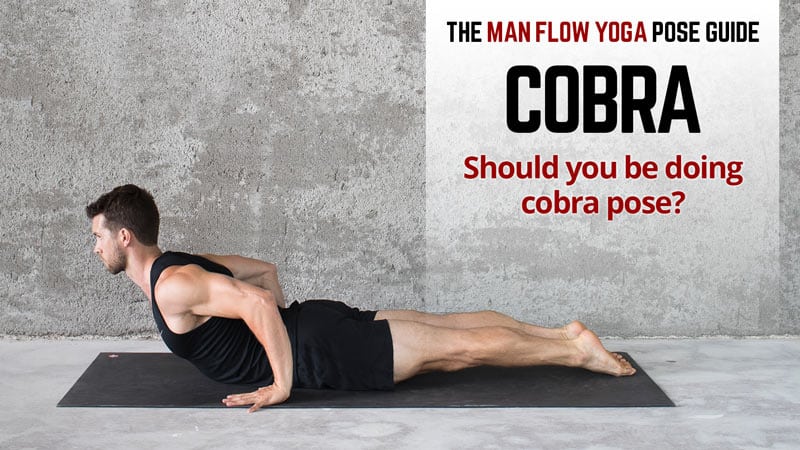 Man Flow Yoga Pose Guide - Cobra - Should You Do This Pose- Photo credit 2018 Dennis Burnett Photography