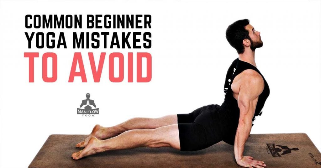 Common Beginner Yoga Mistakes to Avoid