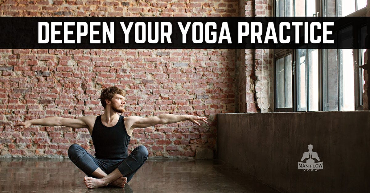 Deepen Your Yoga Practice