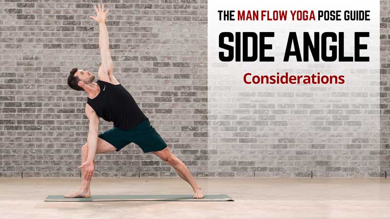 Man Flow Yoga Pose Guide - Side Angle: Considerations - Photo credit 2018 Dennis Burnett Photography