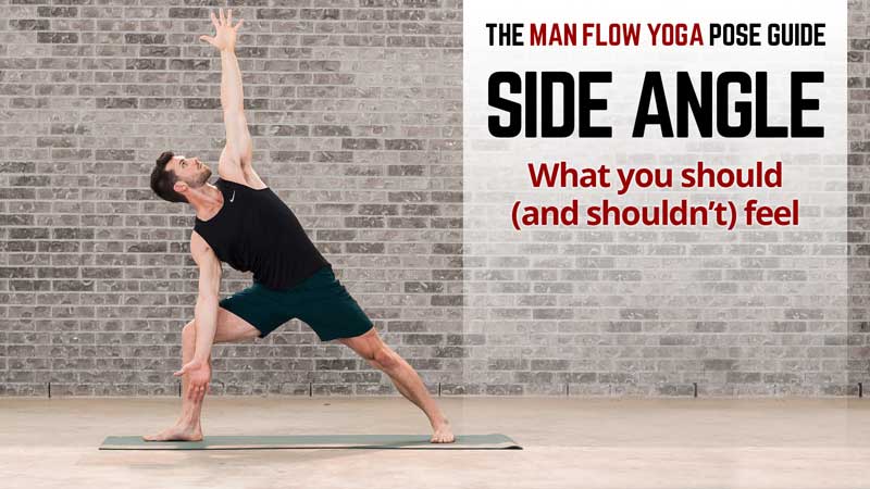 Man Flow Yoga Pose Guide - Side Angle: What you should (and shouldn’t) feel - Photo credit 2018 Dennis Burnett Photography