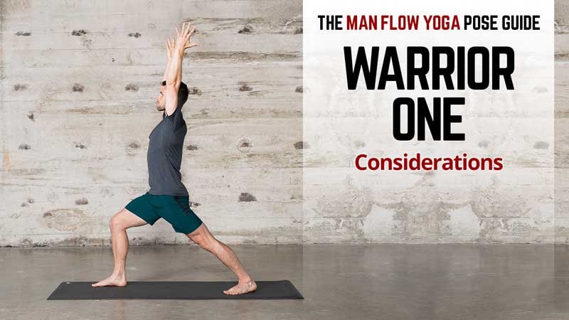 Man Flow Yoga Pose Guide - Warrior One: Considerations  - Photo credit 2018 Dennis Burnett Photography