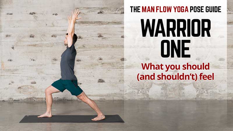 Man Flow Yoga Pose Guide - Warrior One: What you should (and shouldn't) be feeling - Photo credit 2018 Dennis Burnett Photography