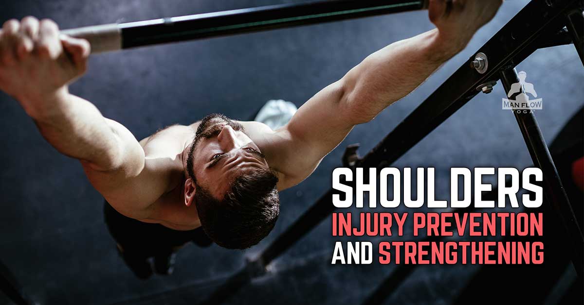 How To Strengthen Your Shoulders & Prevent Shoulder Injury