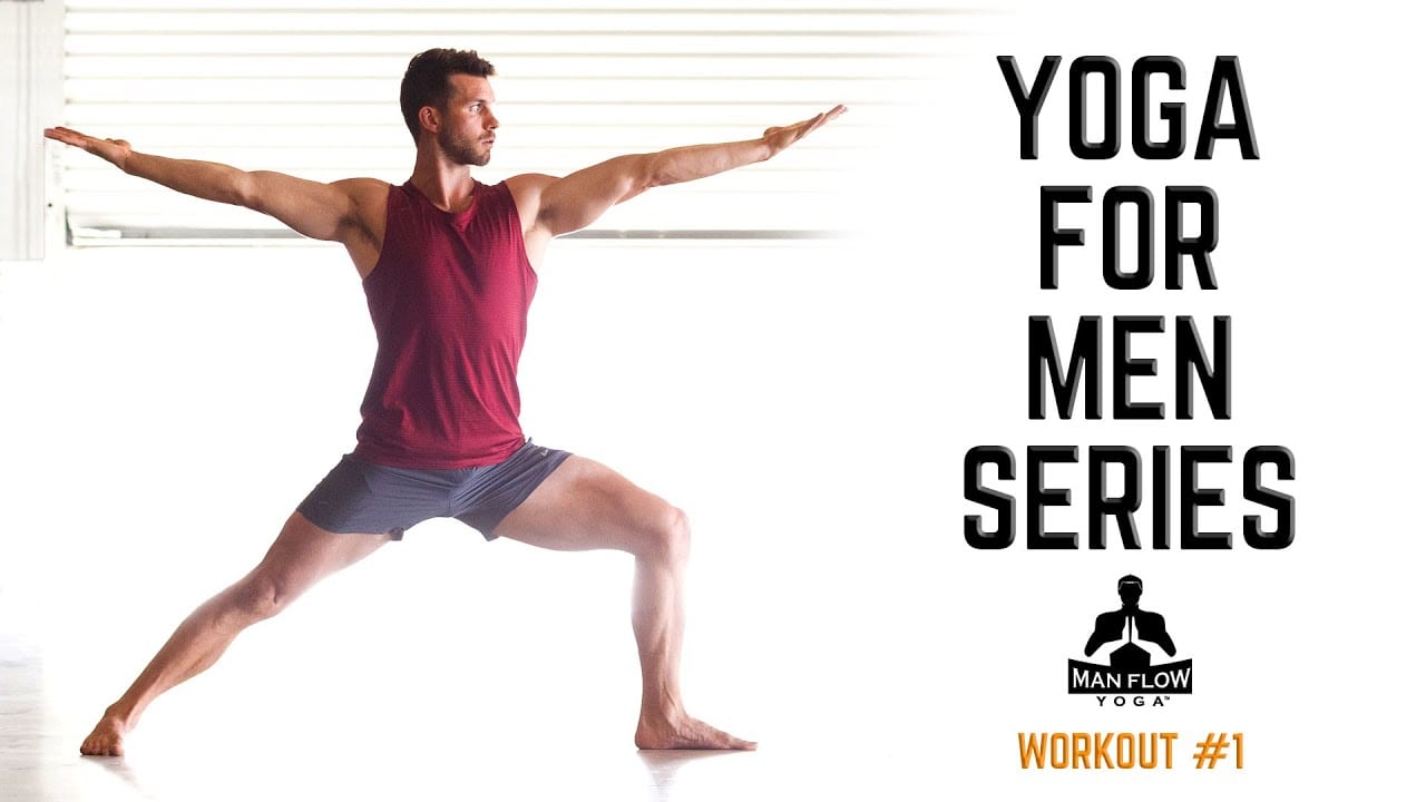 Yoga for Men Series - Workout #1