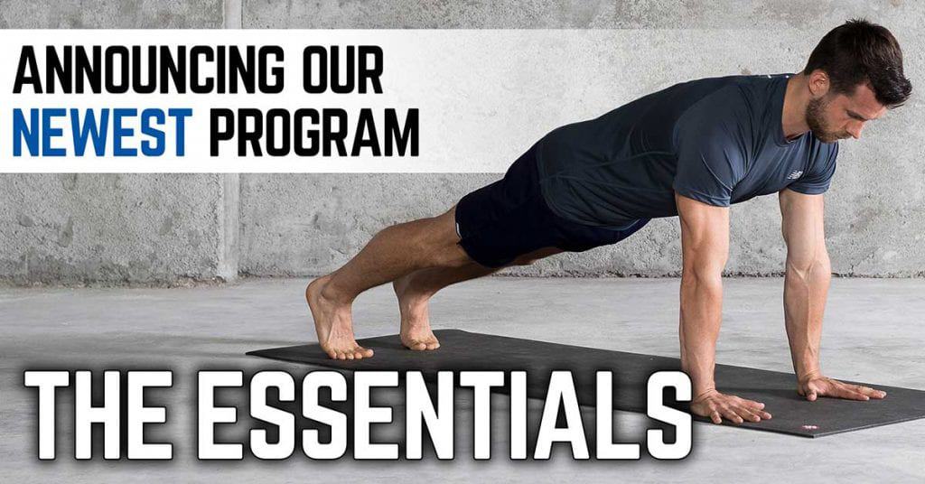 Announcing The New Essentials Workout Program