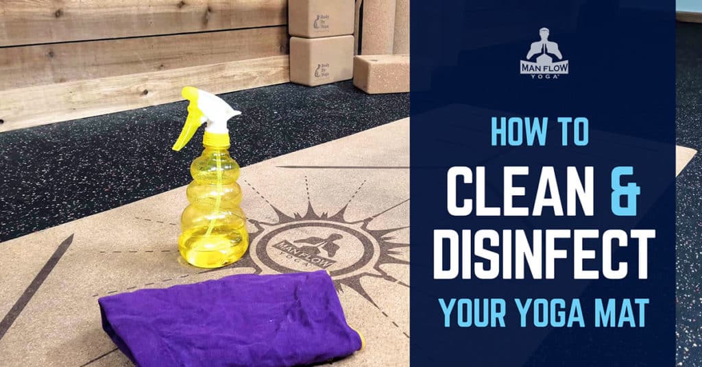 How to Clean & Disinfect Your Yoga Mat