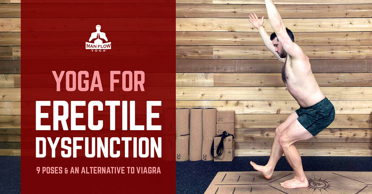 5 Yoga Poses for Erectile Dysfunction  