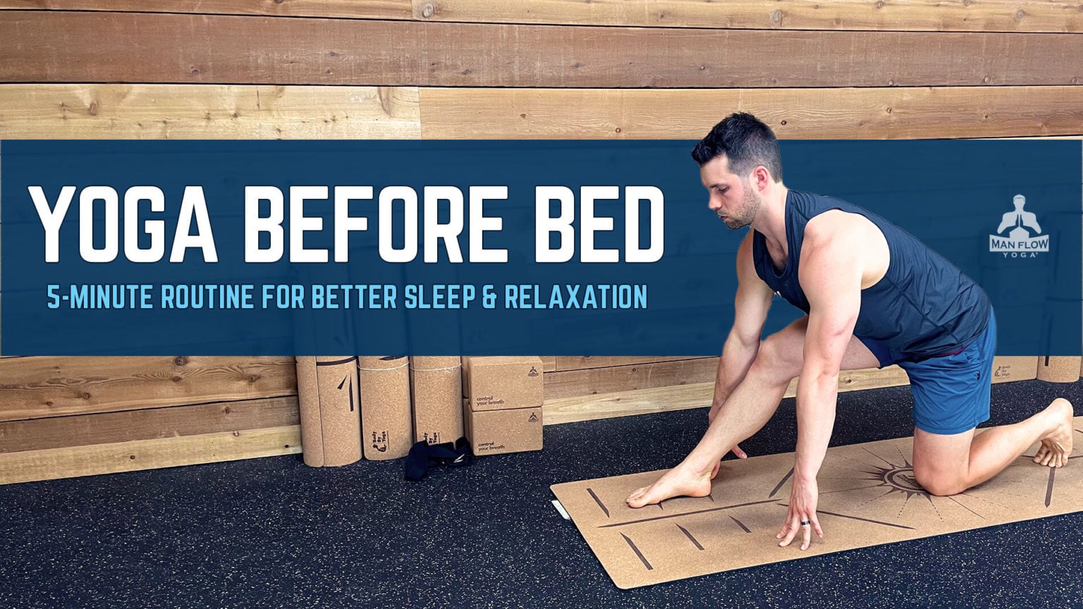 Yoga Before Bed: 5-Minute Routine For Better Sleep & Relaxation - Man ...