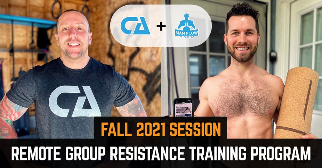 Central Athlete Remote Group Resistance Training Program for Man Flow Yoga - Fall 2021 Session