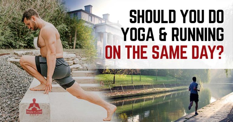 Should You Do Yoga and Running on the Same Day?