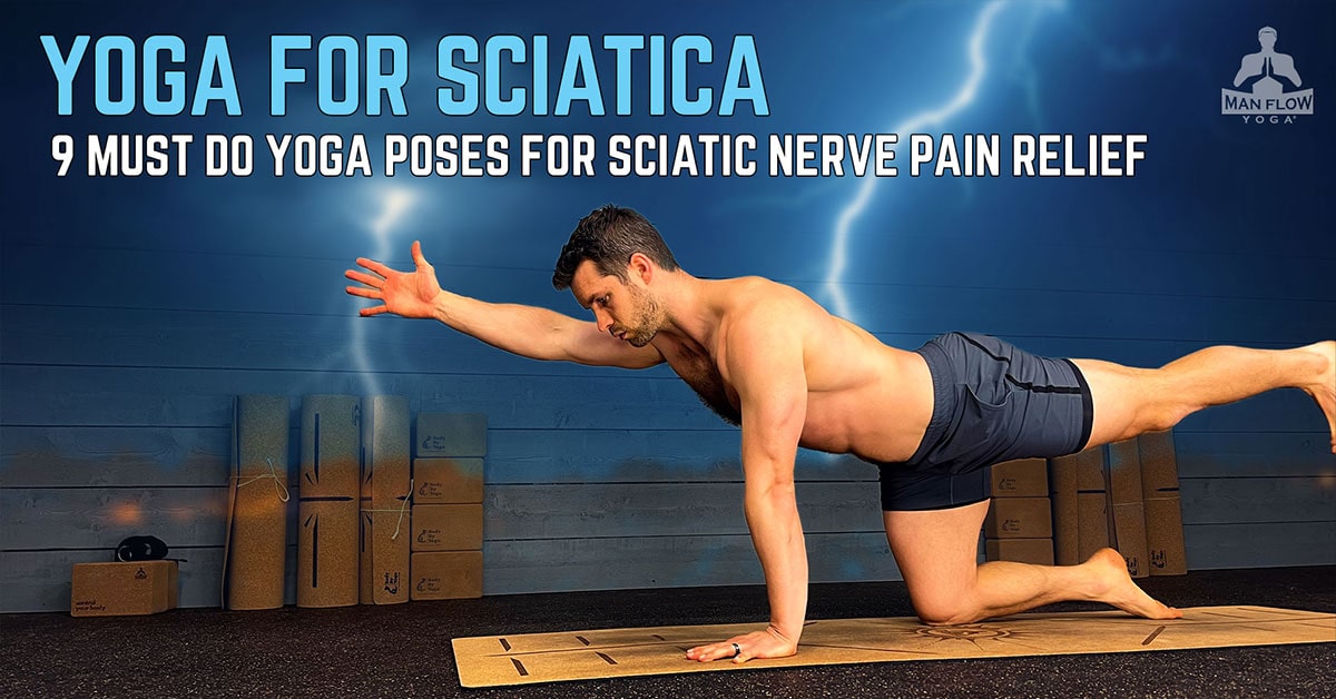 3 Yoga Poses for Sciatica Pain Relief - DoYou
