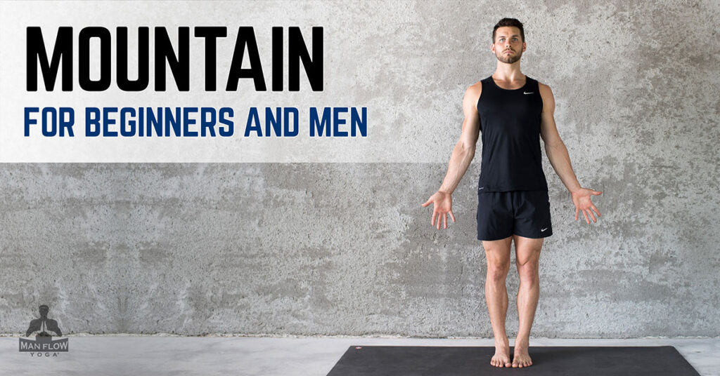 Mountain Pose for beginners and men