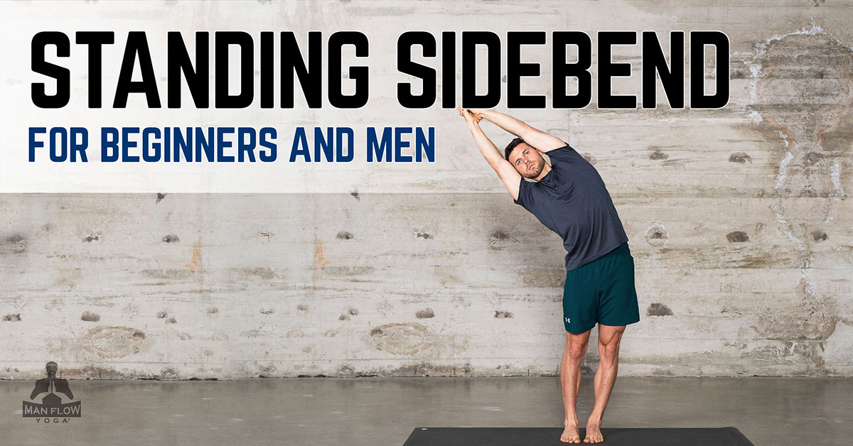 Standing Side bend for Beginners and Men | A Step-by-Step Tutorial for 2024